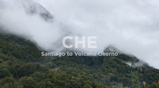 Che - Santiago to Volcano Osorno Che - Santiago to Volcano Osorno